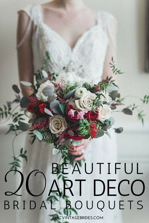 Snippets, Whispers and Ribbons – 20 Beautiful Art Deco Bridal Bouquets Red Astilbe, 1920s Wedding Theme, Art Deco Wedding Theme, Art Deco Flowers, Wedding Flowers Roses, White Ranunculus, Beautiful Wedding Flowers, 1920s Wedding, Seeded Eucalyptus