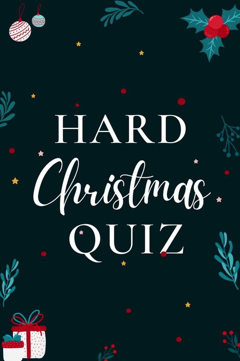 Hard Christmas Quiz Christmas Quiz Ideas, Christmas Quizzes With Answers, Christmas Anagrams With Answers, Christmas Trivia Questions And Answers Free Printable, Quizzes With Answers, Xmas Quiz And Answers, Christmas Quiz And Answers, Christmas Picture Quiz, Christmas Movie Trivia Questions And Answers