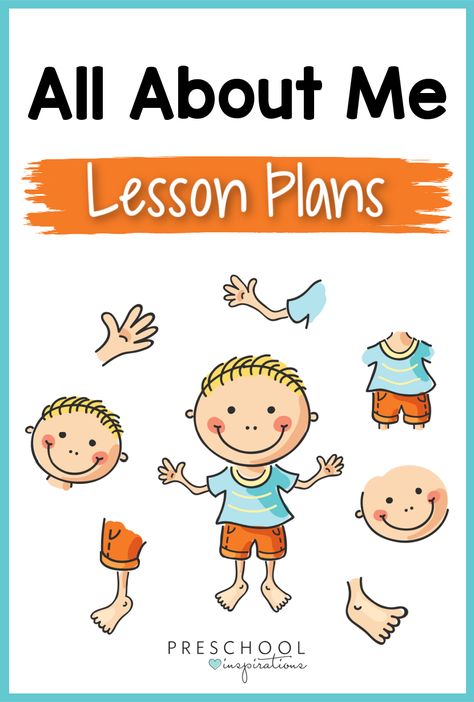 All About Me Preschool Lesson Plan, Playschool Activities Lesson Plans, All About Me Lesson Plans Kindergarten, Back To School Lesson Plans For Toddlers, I Am Special Preschool Theme, All About Me Lesson Plans Preschool, About Me Preschool Activities, All About Me Preschool Activities, Preschool Lesson Plans Themes