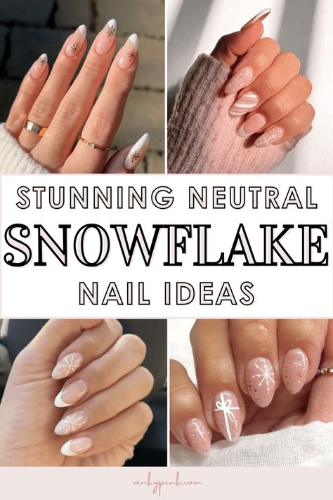 30+ Stunning Neutral Snowflake Nail Ideas - Nude Color Christmas Nails, Nude December Nails, Christmas Nails Natural Color, Winter Xmas Nails, Nude Nails Snowflake, Neutral Holiday Nails Square, Neutral Nails For Christmas, Natural Winter Nails Simple, Pale Christmas Nails