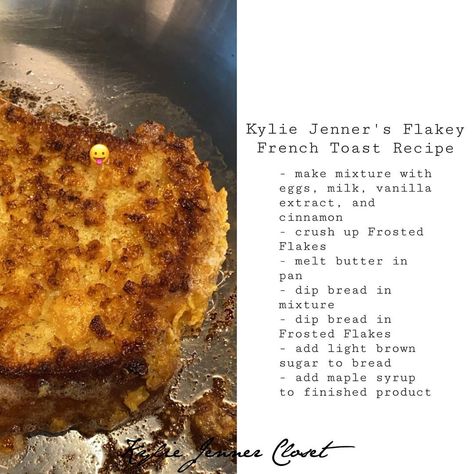 Kylie Jenner Closet’s Instagram post: “May 17, 2020- Kylie via Instagram Story on how to make her Flakey French Toast 🍞  She used: - @kelloggsus Frosted Flakes ($2.99 price…” Kylie Jenner Diet, Kylie Jenner Closet, Snack Prep, K Food, Healthy Weight Gain, Workout Diet, Daily Recipes, French Toast Recipe, Healthy Breakfast Ideas