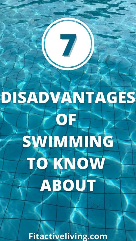 Disadvantages Of Swimming Swimming Pool Exercises, Swimming For Beginners, Swimming Motivation, Swimming Benefits, Swim Coach, Swimming Tips, Educate Yourself, Health And Wellness Coach, Weight Los