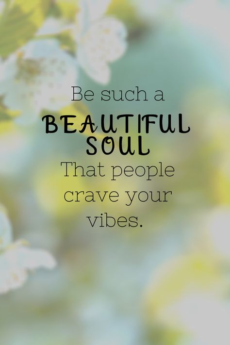 Good Soul Quotes, Beautiful Quotes Inspirational, Beautiful Day Quotes, Beautiful Soul Quotes, Quotes Strong, A Beautiful Soul, Life Is Beautiful Quotes, Positive Vibes Quotes, Vibes Quotes