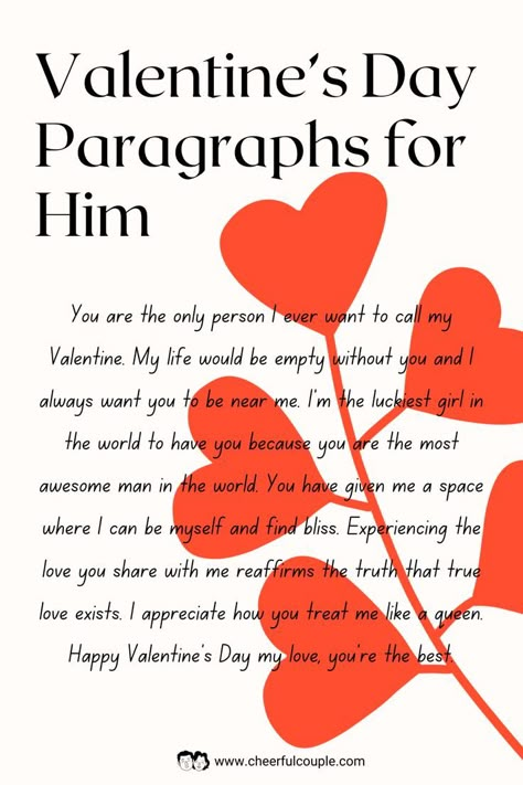 Valentine’s Day Paragraphs for Him Preview Image Valentines Messages For Him Boyfriends, Valentines Notes For Him, Valentines Letter For Him, Paragraph For Him, Valentines Messages For Him, Valentines Day Messages For Him, Valentine Messages For Boyfriend, Valentines Card Message, Paragraphs For Your Boyfriend