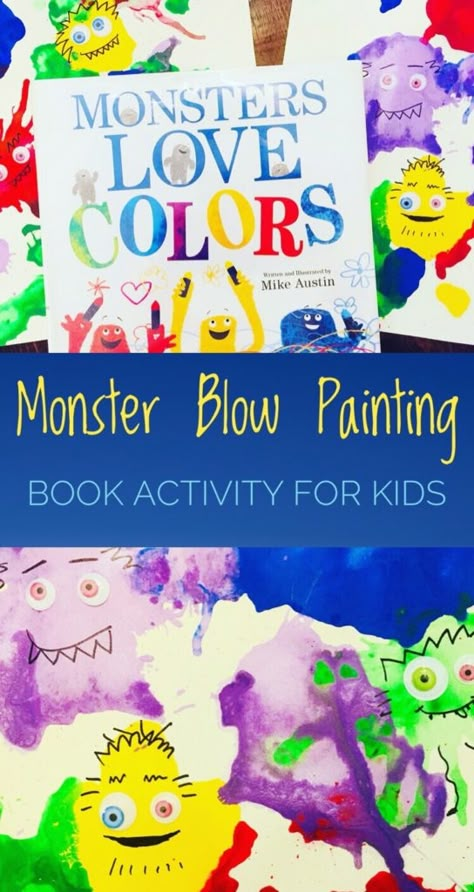 Monsters Love Colors, Color Preschool, Storybook Crafts, Blow Painting, Preschool Painting, Colorful Art Projects, Preschool Colors, Monster Theme, Art Therapy Activities