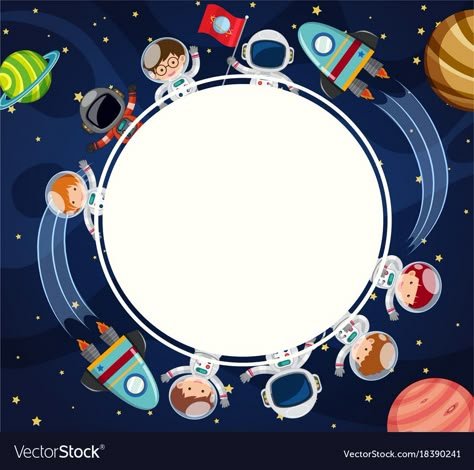 Space Template, Space Theme Template, Space Background Illustration, Space Themed Background, Astronaut Border Design, Space Vector Illustration, Space Theme Preschool, Name Tag Design, Border Templates