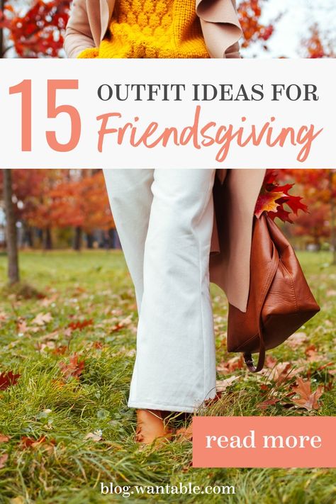 Pinterest pin for what to wear to Friendsgiving blog post. Thanksgiving Fashion, Gathering With Friends, Fall Gathering, Holiday Planning, Pinterest Pin, How To Know, Active Wear For Women, Blog Post, What To Wear