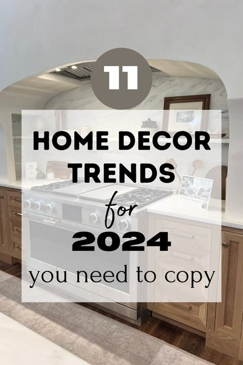 2024 Home Decor Trends, 2024 Design Trends, 2024 Home Decor, Bedroom Trends, Living Room Trends, Classy Decor, Inspire Me Home Decor, Decor 2024, Kitchen Trends