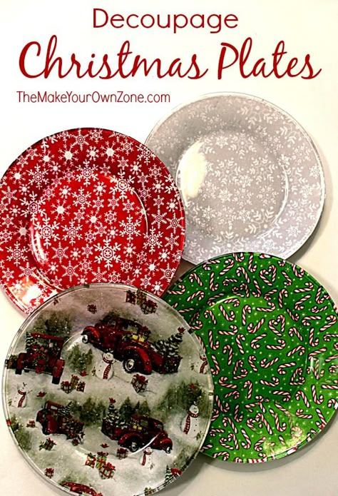 How To Make Decoupage Plates - The Make Your Own Zone Diy Christmas Plate, Diy Gifts For Christmas, Decoupage Plates, Dollar Tree Christmas Decor, Christmas Decoupage, Mod Podge Crafts, Decoupage Diy, Dollar Store Christmas, Christmas Crafts To Make