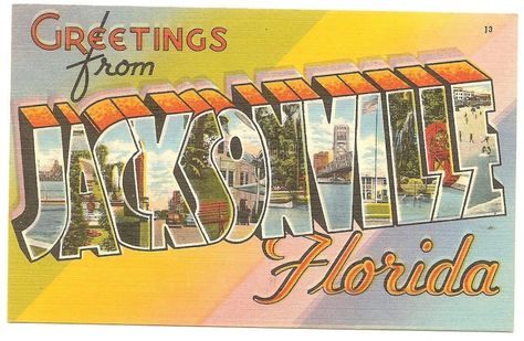 jacksonville postcard - Google Search Jacksonville Beach Florida, Jacksonville University, Florida Images, Frat Coolers, Us Universities, Album Cover Ideas, River City, Please Stay, Vintage Florida