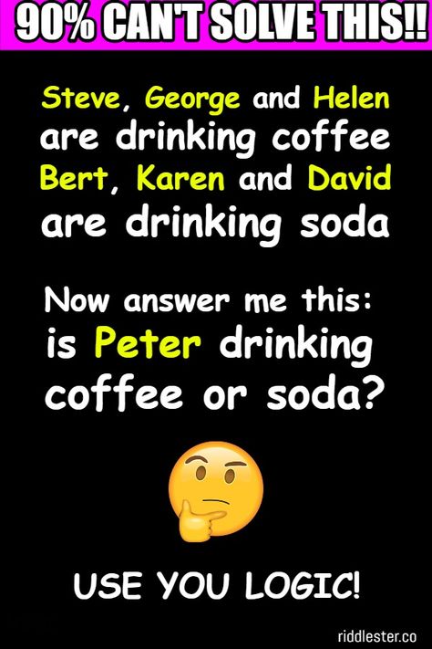 10 logic riddles with answers to test your smarts! Can you solve these clever brain teasers that will put your brain to the test? #brainteasers Brainteasers And Answers, Riddles With Answers Funny Brain Teasers, Brain Teasers And Answers, Picture Puzzles Brain Teasers, Hard Brain Teasers, Logic Puzzles Brain Teasers, Logic Riddles, Puzzle Games Brain Teasers, Funny Brain Teasers