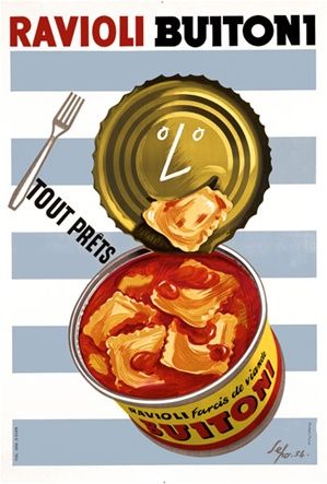 Ravioli in scatola. Vintage Food Posters, Poster Grafico, Vintage Italian Posters, Vintage Advertising Art, Italian Posters, Vintage Advertising Posters, Food Advertising, Old Advertisements, Food Ads