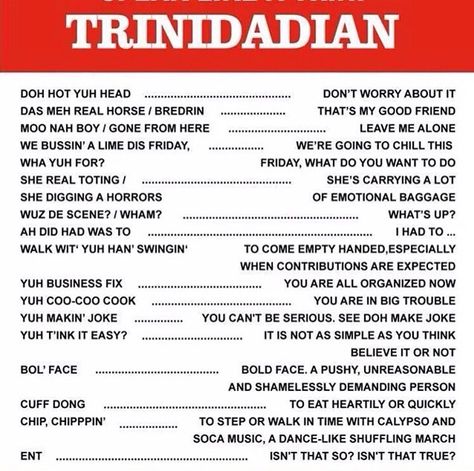 HOW TO SPEAK TRINI Trinidad Culture, Trinidad Recipes, Carribean Food, Trini Food, Island Party, Trinidad Carnival, Caribbean Carnival, Emotional Baggage, Sweet T