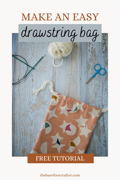 a free and easy tutorial to make a simple DIY drawstring bag, with instructions to adjust to any size required. Quick Drawstring Bag, How To Make A Small Drawstring Bag, Lined Drawstring Bag Diy, Draw String Bags Patterns, Easy Drawstring Bag Tutorial, How To Make A Drawstring Bag, Sewing Drawstring Bag, Diy Drawstring Pouch, Drawstring Bag Pattern Free