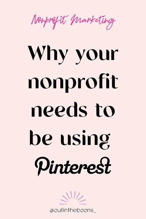 Why your nonprofit organization needs to be using Pinterest Nonprofit Work Outfit, Social Media For Non Profits, Nonprofit Marketing Ideas, Nonprofit Grants, Grant Proposal Writing, Nonprofit Social Media, Nonprofit Startup, Marketing Agency Social Media, Nonprofit Management