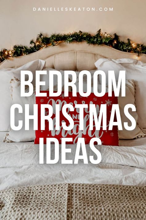 Looking for bedroom Christmas ideas? Come take a look inside our very merry bedroom and get ideas that won't break your back or the bank! Christmas Decor Ideas. Simple Christmas Decor. Christmas Bedroom Decor Ideas, Christmas Bedroom Decor, Christmas Decorations Bedroom, Christmas Bedroom, Christmas D, Twinkling Lights, Cozy Bedding, Bedroom Decor Ideas, Bedroom Decor