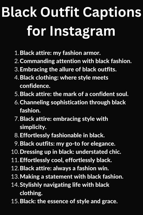 A list of Black Outfit Captions for Instagram Caption For Outfit, Short Cute Captions, White Captions, Captions For Baddies, Black Colour Quotes, Black And White Captions, Ig Caption Ideas, Captions For Instagram Photos, Outfit Captions