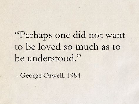 1984 George Orwell Aesthetic, Orwell 1984 Quotes, 1984 Quotes, Classic Literature Quotes, George Orwell Quotes, Famous Book Quotes, George Orwell 1984, Poetic Quote, Light Quotes