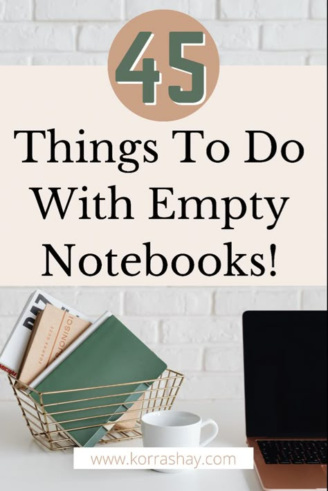 45 things to do with empty notebooks! Productive empty notebook ideas. Productive notebook usage ideas! What To Put In Notebooks, Things To Add To Your Notebook, Journals And Notebooks To Buy, Things To Do With An Empty Notebook, What To Do With An Empty Notebook, What To Put In A Journal, Nootbook Ideas, Empty Notebook Ideas, Empty Journal