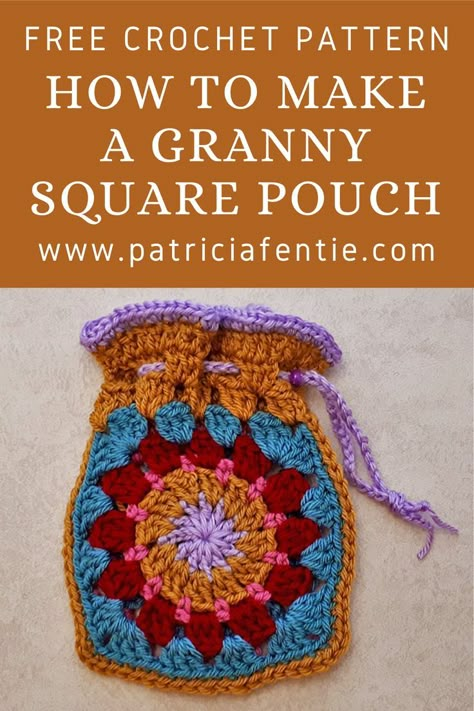 Learn how to make a granny square pouch using any granny square motif you like. A link to the granny square motif shown here is provided. The tutorial for the pouch shows how to join two squares together, how to make the band around the top and how to make the drawstring. There is also a link to a tutorial on how to hand sew a lining for this pouch (or any crocheted bag). Crochet Lined Zipper Pouch, Best Way To Sew Granny Squares Together, Drawstring Granny Square Bag, Granny Square Wallet Pattern Free, Granny Square Pouch Crochet Pattern, Granny Square Items, Granny Square Bag Lining, Crochet Granny Square Gifts, Crochet Granny Square Drawstring Pouch