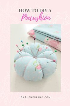 How To Make A Pin Cushion Tutorials, Fabric Pin Cushions, How To Make Pin Cushions Easy Diy, Diy Pincushion How To Make, Easy Pincushion Patterns Free, Sewing Pin Cushion Diy, Free Pincushion Sewing Patterns, How To Make A Pincushion, Pincushion Patterns Free Templates