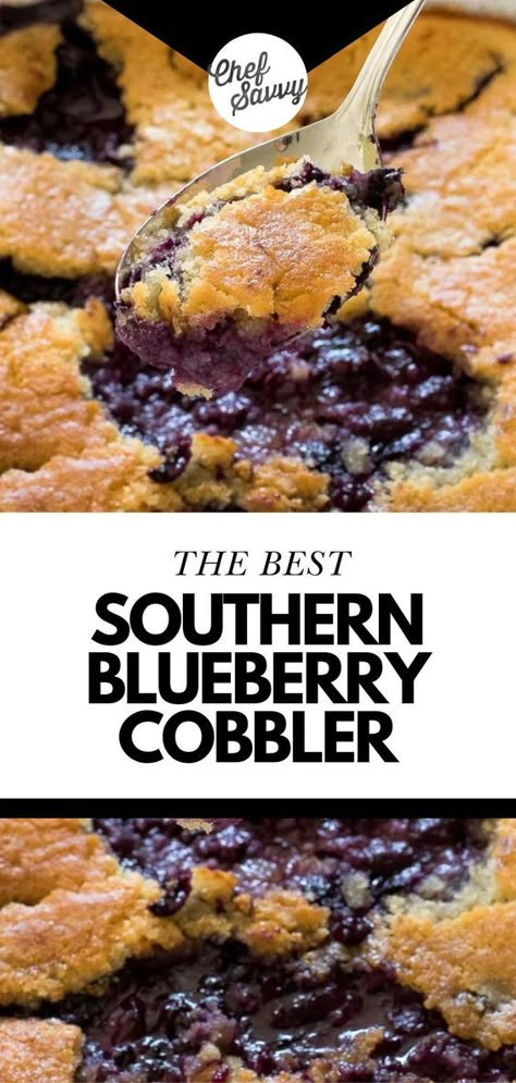 Save this recipe for the Best Easy Southern Blueberry Cobbler! Southern Blueberry Cobbler will be your new go-to Summer dessert! Fresh blueberries are tossed in lemon zest and sugar then topped with a thick buttery cake batter! Serve this easy blueberry cobbler warm topped with vanilla ice cream. Follow Chef Savvy for more Summer Dessert Recipes! Blueberry Recipes Easy, Easy Blueberry Desserts, Blueberry Cobbler Recipe, Fresh Blueberry Recipes, Easy Blueberry Cobbler, Easy Summer Dessert Recipes, Blueberry Cobbler Recipes, Cobbler Recipes Easy, Blueberry Desserts Recipes