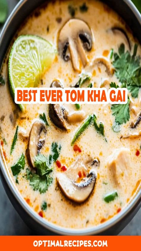 Looking for a delicious and authentic Thai soup recipe? This Best Ever Tom Kha Gai will hit all the right notes! 🥢 Creamy coconut milk, tender chicken, fresh herbs, and a hint of tangy lime come together in this comforting Thai favorite. Perfect for a cozy night in or impressing your guests! Ready in under 30 minutes. 🕒 Click now for the easy recipe and save it for later! 💚 #ThaiFood #TomKhaGai #SoupSeason #EasyRecipes #CoconutSoup #ComfortFood Best Ever Tom Kha Gai Soup, Thai Food Crockpot Recipes, Tom Soup Recipe Thai, Kao Tom Soup, Tom Gai Soup, Authentic Tom Yum Soup Recipe Thai, Creamy Tom Yum Soup Recipe, Chicken Tom Kha Soup, Easy Tom Kha Gai Soup