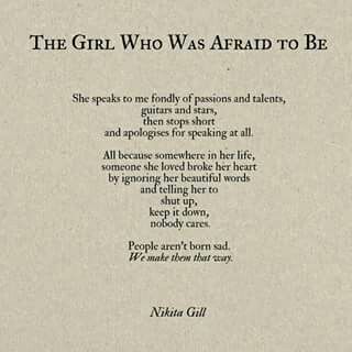 If someone takes the time to talk to you, please listen, after all they chose you because they thought you would care the most....dont disappoint them Poems About Fear Of Change, Quotes About Shutting Down, Fear Of Growing Up Art, Fear Of Growing Up, Scott Wright, Fear Of Love, Nikita Gill, Poem Quotes, Poetry Quotes
