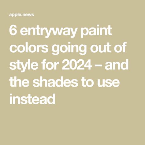 6 entryway paint colors going out of style for 2024 – and the shades to use instead Entryway Staircase Paint Colors, Hall Stairs And Landing Ideas Paint Colors, Entry Wall Color Ideas, Two Story Foyer Paint Colors, Best Foyer Paint Color Entryway, Foyer Wall Color, Small Entryway Color Ideas Paint, Foyer Color Ideas Entryway, Small Foyer Paint Color Ideas