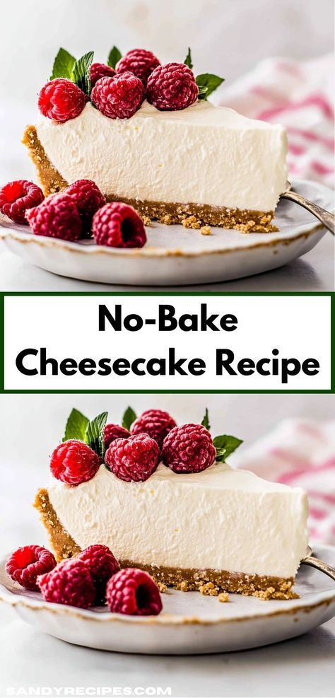 Craving something sweet yet simple? This No-Bake Cheesecake Recipe is your answer. With its rich flavors and easy preparation, it's the ultimate dessert idea that will impress guests and satisfy cravings alike. Cheesecake Recipes Using Premade Crust, Martha Stewart No Bake Cheesecake, No Bake Cheesecake With Pudding Recipes, Refrigerated Cheesecake Recipe, Easy Cheesecake Filling No Bake, No Bake New York Cheesecake Recipes, Diy No Bake Cheesecake, Cheesecake Recipes No Crust, No Bake Snickerdoodle Cheesecake