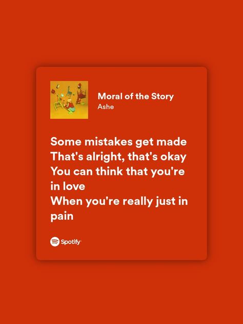 Moral Of The Story Lyrics Aesthetic, Moral Of The Story Song, Moral Of The Story Lyrics, Happy Song Lyrics, Song Wallpaper, The Moral Of The Story, Story Lyrics, Musica Spotify, Lyric Wallpaper