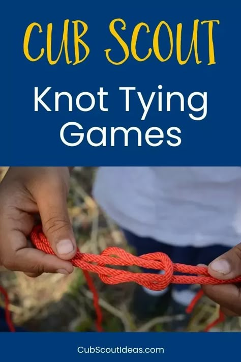 Weblos Activities Projects, How To Tie A Bowline Knot, Beavers Scouts Activities Ideas, Scout Knots How To Make, Beavers Scouts Activities, Scout Activities Ideas, Outdoor Code Cub Scouts Printable, Survival Games For Kids, Tying Knots Ropes