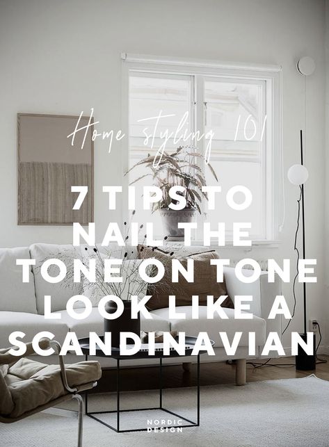 7 Tips To Create A Scandinavian Home Décor With A Tone-on-Tone Color Palette Swedish Living Room Scandinavian Style, Scandinavian Living Room Nordic Style, Living Room Scandinavian Style, Swedish Home Decor, Scandinavian Farmhouse Style, Dc Living, Danish Decor, Scandinavian Home Design, Japandi Home Decor