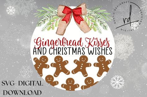 Gingerbread Sayings For Christmas, Gingerbread Kisses And Christmas Wishes, Christmas Gingerbread Signs, Free Gingerbread Svg, Gingerbread Wreath Signs, How To Make Signs, Wood Art Projects, Wood Frame Sign, Friend Christmas