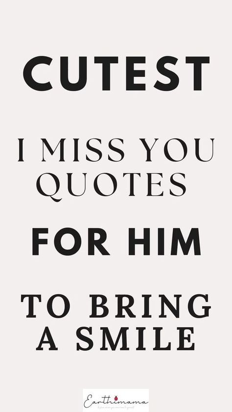 Cutest I miss you quotes for him or her to bring a smile Miss You So Much Quotes For Him, Cute Missing You Quotes For Him, Miss You Message For Husband, Miss Husband Quotes, Miss Boyfriend Quotes, Miss My Person Quotes, Miss You Husband Quotes Long Distance, I Miss You In Different Words, Missing You Gifts For Him