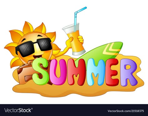 Summer Pictures For Kids, Funny Summer Pictures, Summer Season Images, U R My Sunshine, Happy Summer Holidays, Graduation Photo Booth Props, Cartoon Summer, Summer Drawings, Summer Madness