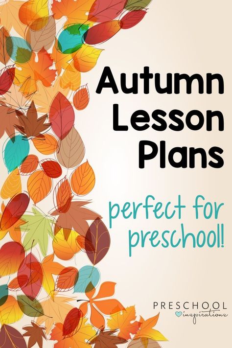 Fall is such a magical time in preschool - keep it fun and EASY with these ready-made lesson plans! There's a ton of hands-on learning activities for autumn, craft suggestions, popular theme ideas, and more!! Autumn Preschool Lesson Plan, Fall Weather Lesson Plans, Fall For Preschool Lesson Theme, Autumn Curriculum Preschool, Preschool Fall Theme Lesson Plans, Learning About Fall Preschool, Fall Harvest Lesson Plan Preschool, Fall Theme Ideas For Preschool, Toddler Fall Lesson Plans