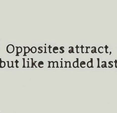 Opposites Dont Attract Quotes, Opposites Attract Quotes, Attract Quotes, Opposite Attracts, Opposites Attract, Picture Quotes, True Quotes, Deer, Inspirational Quotes