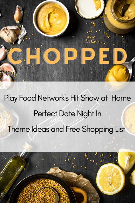 Play our version of the Food Network's hit show Chopped. Perfect for an inexpensive date night at home. Have fun while cooking dinner together. This cooking challenge is easy to plan. We have included free downloads and a shopping list for a no-fuss date night in. Chopped Recipes Food Network, Chopped Challenge At Home, Casino Date Night, Chopped Date Night, Chopped Challenge At Home Ingredients, Fun Meals To Make As A Couple Date Nights, Grocery Store Date Night Challenge, Cooking Date Night Ideas, Date Night Cooking Together