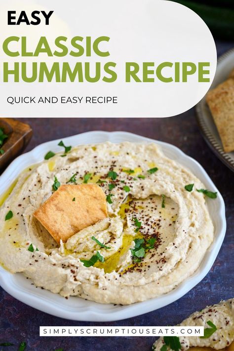 Classic Hummus Recipe Home Made Hummus Recipes, Humus Recipes Homemade, Humas Recipe, How To Make Hummus, Homemade Hummas, Low Calorie Hummus Recipe, Simple Hummus Recipe, What Is Hummus, Home Made Hummus