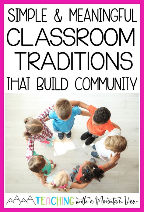 Classroom Traditions, Classroom Community Building Activities, Classroom Family, Classroom Community Activities, Build Classroom Community, Community Building Activities, Positive Classroom Environment, Building Classroom Community, Build Community