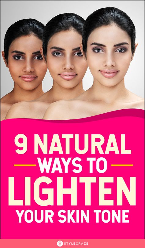 9 Natural Ways To Lighten Your Skin Tone Perfect Skin Tone, Natural Skin Lightening, Lighten Skin Tone, Glow Skin, Mascara Facial, Cosmetic Procedures, Lighten Skin, Skin Care Remedies, Bright Skin