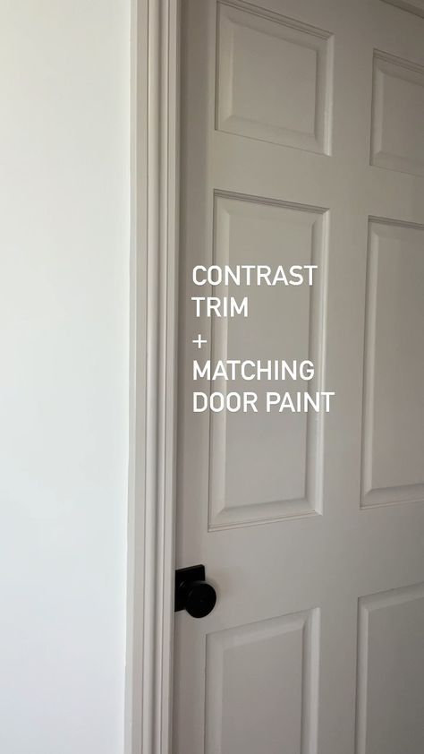 Colored Door And Trim, Interior Painted Doors And Trim, Tan Doors And Trim, Painted Trim And Doors Interior, Paint Door And Trim Same Color, White Walls Colored Doors And Trim, Trim Paint Finish, Trim And Doors Darker Than Walls, Taupe Doors And Trim Interior