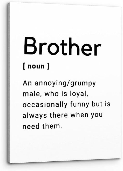 Amazon.com: PHAMTE Brother Quotes Wall Art,Minimalist Brother Definition Print Framed Canvas Painting Artwork Home Living Room Bedroom Boys Room Office Decor,Brother Birthday Gifts (11x14Inch): Posters & Prints Funny Canvas Quotes, Diy Gift Ideas For Brother Birthday, Brother 18th Birthday Gift, Brothers 18th Birthday Gift, Creative Birthday Gifts For Brother, 18th Birthday Gift Ideas For Brother, Creative Birthday Cards For Brother, Gifts To Give Your Brother, Bday Gift For Brother