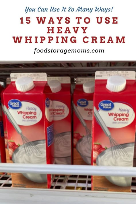 15 Ways to Use Heavy Whipping Cream - Food Storage Moms Recipes Using Whipping Cream, Homemade Baking Mixes, Garden Pantry, Heavy Cream Recipes, Whipped Cream Desserts, Creamy Pasta Sauce, Creamy Salad Dressing, Recipes With Whipping Cream, Making Whipped Cream