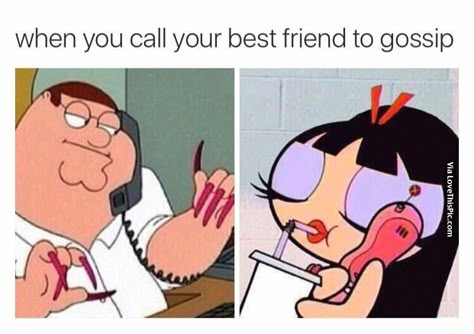 When You Call Your Best Friend To Gossip 9gag Funny, Friend Memes, Best Friends Funny, Memes Humor, Best Friend Quotes, Really Funny Memes, Friends Funny, Funny Posts, F U