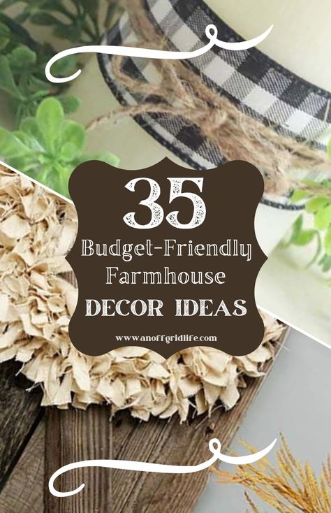 35 Budget-Friendly Farmhouse Decor Ideas Rustic Farmhouse Decor Diy, Homestead Aesthetic, Farm Vibes, Farmhouse Decoration Ideas, Diy Farmhouse Kitchen Decor, Farmhouse Decorating Ideas, Diy Farmhouse Ideas, Diy Farmhouse Decoration, Farmhouse Diy Projects