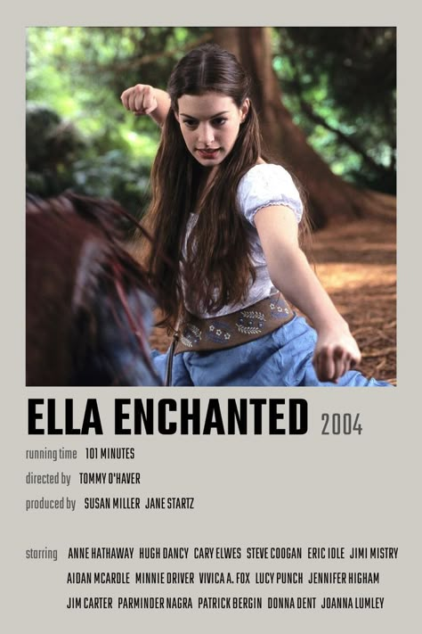 Anne Hathaway Movie Posters, Ella Enchanted Movie Poster, Ever After Movie Poster, English Movies Posters, Ella Enchanted Outfits, Ella Enchanted Aesthetic, Enchanted Poster, Ella Enchanted Movie, 2004 Movies