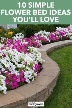 10 Simple Flower Bed Ideas You'll Love Cheap Curb Appeal, Simple Flower Bed Ideas, Curb Appeal Landscaping, Flower Bed Decor, Backyard Flowers Beds, Landscape Ideas Front Yard Curb Appeal, Curb Appeal Landscape, Front Lawn Landscaping, Front Flower Beds