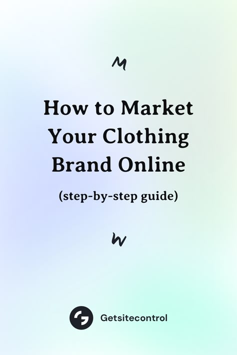 How to market your clothing brand online Clothing Brand Mission Statement, Starting Clothing Business, Content Ideas For Clothing Business, Launching A Clothing Brand, Marketing For Clothing Brand, Clothing Brand Ideas Products, Marketing Ideas For Clothing Brand, Content Ideas For Tshirt Business, Online Clothing Business Ideas